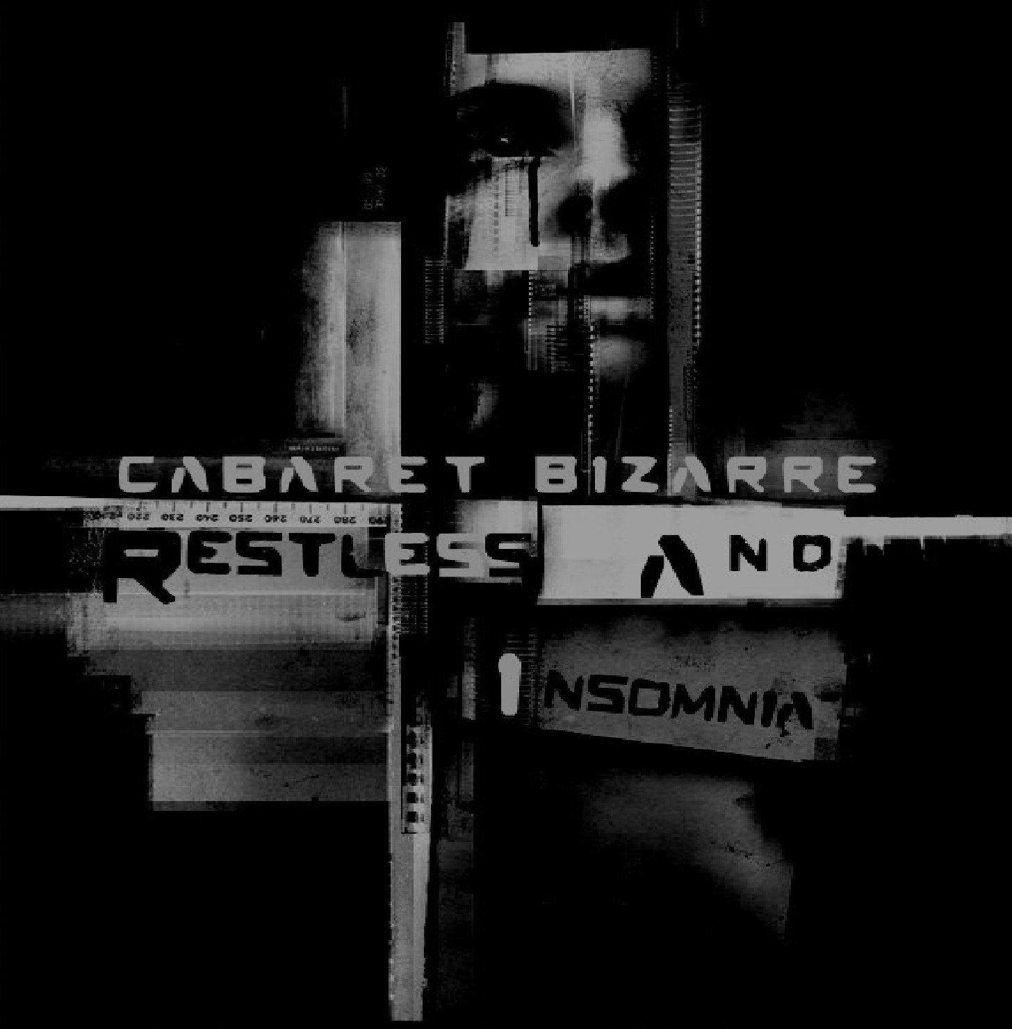 Cabaret Bizarre - Restless and Insomnia