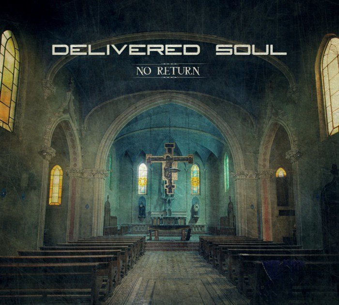 Delivered Soul - No Return