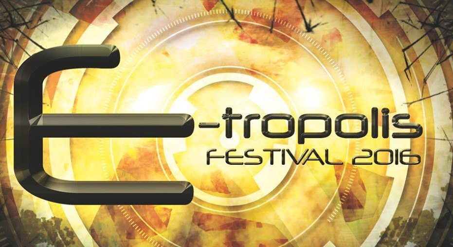E-tropolis Festival 2016