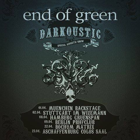 End of Green - Darkoustic Tour 2016