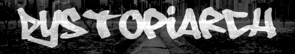 Dystopiarch