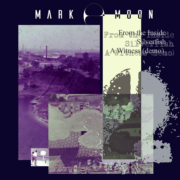 Mark E Moon – From The Inside