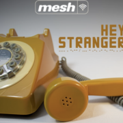 Mesh – Hey Stranger
